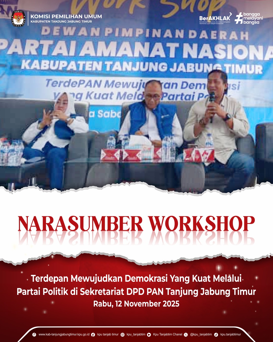 Narasumber Workshop Sekretariat DPD PAN TJT_Rabu, 12 Nov 2025